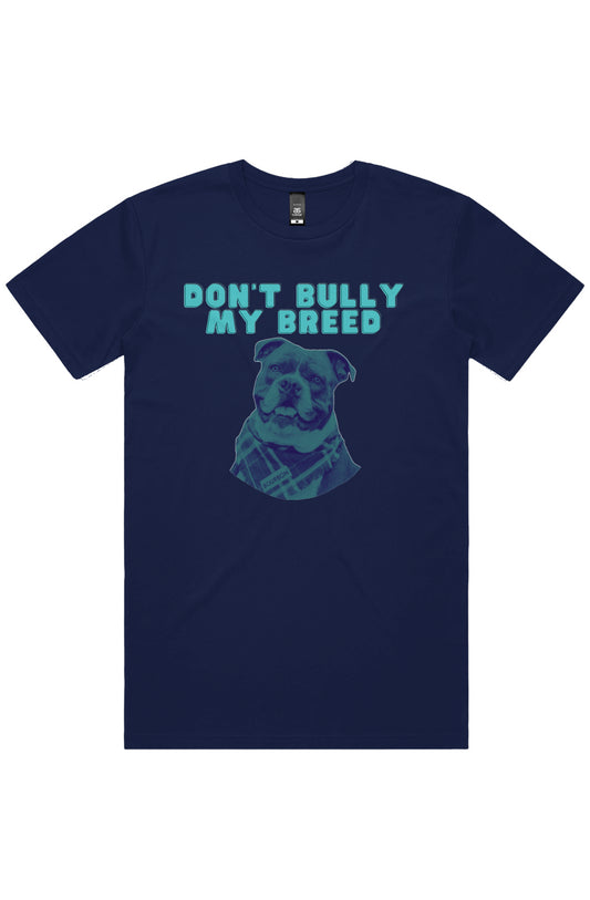 Don't Bully My Breed Navy Tee